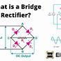 Bridge Rectifier Circuit Diagram With Working