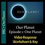 Our Planet Episode 1 One Planet Worksheet Answers