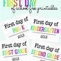 First Day Of 1st Grade Printable