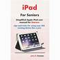 Ipad User Guide For Seniors Pdf