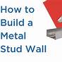 How To Install Metal Wall Studs