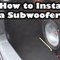How To Install A Subwoofer In Car