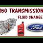 2017 Ford F150 Transmission Fluid Change