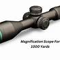 What Magnification Scope For 1000 Yards