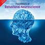 Foundations Of Behavioral Neuroscience 10th Edition Pdf