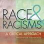 Race And Racisms A Critical Approach 2nd Edition Pdf Free