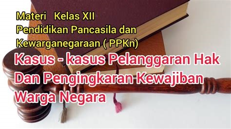 Pelanggaran Hukum Kelas 12 Indonesia