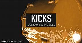 KICK SAMPLES FOR EDM HOUSE AND TRANCE - by 7 SKIES