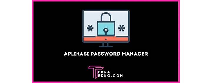 Unduh dan Instal Aplikasi Password Manager