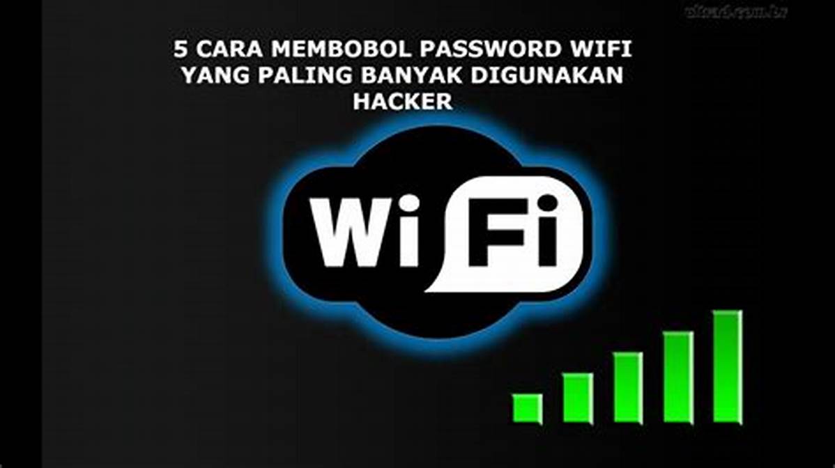 Kendala membobol password wifi