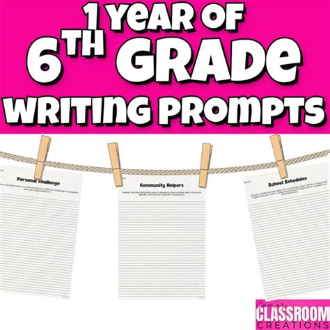 1 Year of Weekly 6th Grade Writing Prompts by Camar Classroom Creations