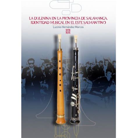 La dulzaina en la provincia de Salamanca. Recíbelo en casa