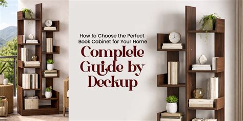 How to Choose the Perfect Book Cabinet for Your Home – Complete Guide ...
