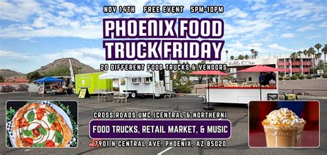 Phoenix Food Truck Friday, Cross Roads United Methodist Church, Phoenix ...