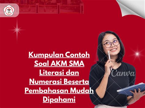 Kumpulan Contoh Soal AKM SMA Literasi dan Numerasi Beserta Pembahasan ...