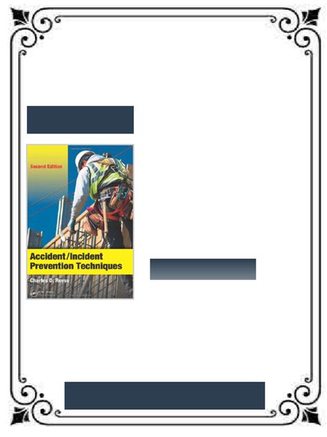 Accident Incident Prevention Techniques Second Edition Charles D. Reese ...
