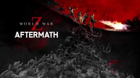 World War Z: Aftermath — player.gg