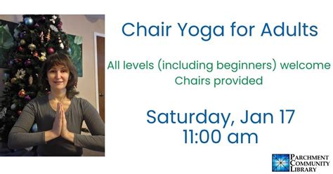 Chair Yoga with Alla for Adults!, Parchment Community Library ...
