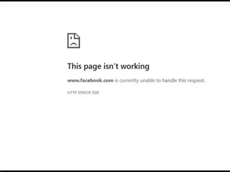 Sudden glitch on Facebook: 'This page isn't working' message appears ...