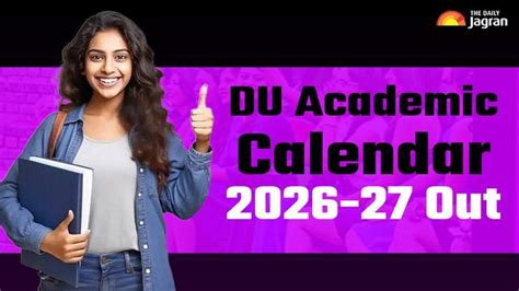 DU Academic Calendar 2026-27 Out: Delhi University Releases Odd And ...