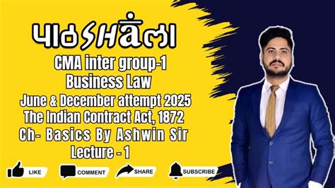 Indian Contract Act Class Ch Basics By Ashwin Sir For