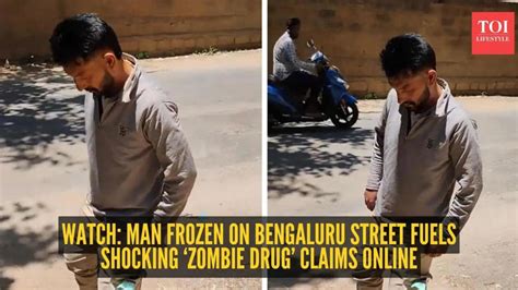 Zombie drug in Bengaluru! Cops issue clarification on viral video. All ...