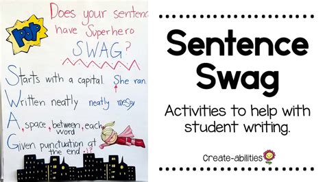 Sentence Swag Helping Your Students Write Better Sentences Create