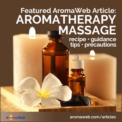 Aromatherapy Massage Aromaweb