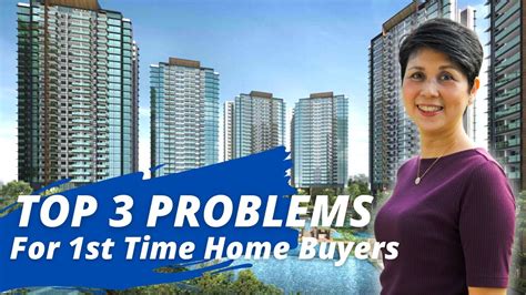 3 Problems That 1st Time Home Buyers Have Singapore Property Pro
