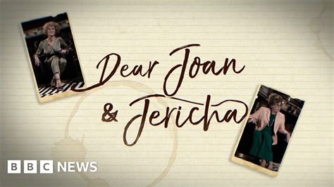 Dear Joan And Jericha Taking On The Agony Aunts Bbc News