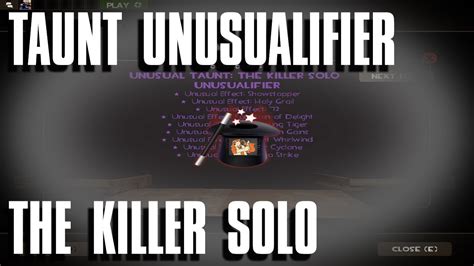 [tf2] Taunt Unusualifier Unboxed The Killer Solo Youtube