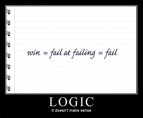 Win Fail At Failing Fail Logic
