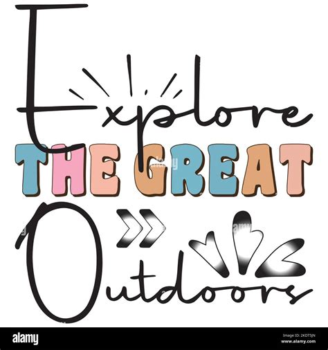 Explore The Great Outdoors Stock Vector Image And Art Alamy