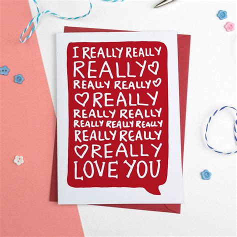 I Really Love You Valentines Card By A Is For Alphabet