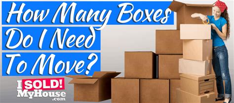 How Many Boxes Do I Need To Move Moving Box Calculator