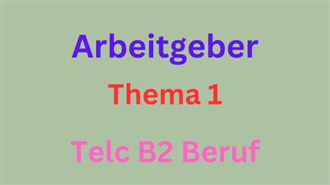 Arbeitgeber Thema Telc B Beruf M Ndliche Pr Fung