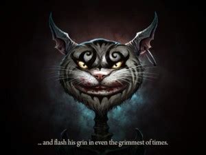 Collect teeth to upgrade weapons. Madness Returns Cheshire Cat Quotes. QuotesGram