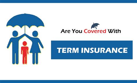 What Is Term Insurance Why Mandatory For Human Life