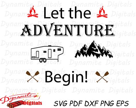 Let The Adventure Begin Svg Pdf Dxf Png Eps