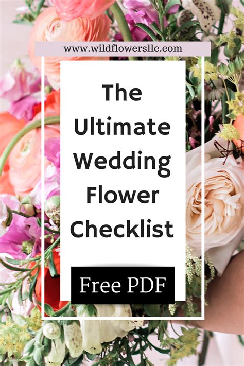 The Ultimate Wedding Flower Checklist Wedding Planning Tips Ideas And