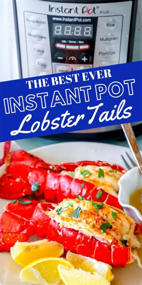 The Best Easy Instant Pot Lobster Tails Recipe Sweet Cs