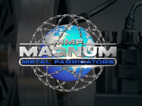 About Magnum Metal Fabricators