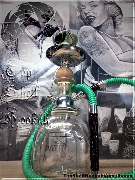 Custom Patron Hookah Handcrafted Message Me For Upgrades Top Shelf