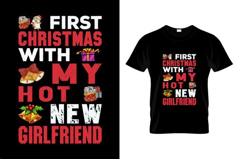 First Christmas With My Hot New Girlfriend Graphic By Md Apon · Creative Fabrica