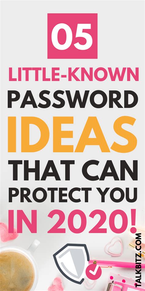 5 best password ideas to secure your digital life talkbitz good passwords passwords strong