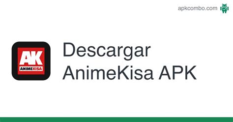 Animekisa Apk Android App Descarga Gratis