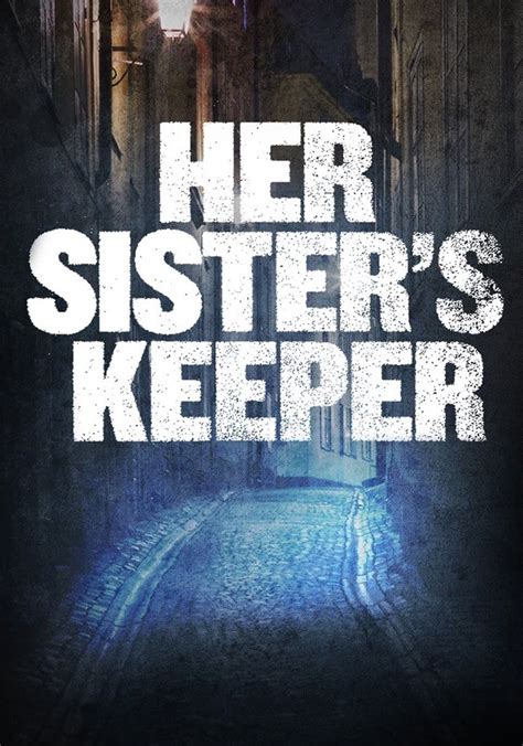 Her Sister S Keeper Streaming Where To Watch Online