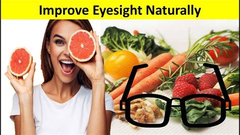 How To Improve Eyesight Naturally With These Foods Eye Health Tips