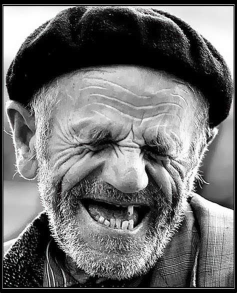 Toothless Smile Says A Lot Old Weathered Faces Pinterest Toothless
