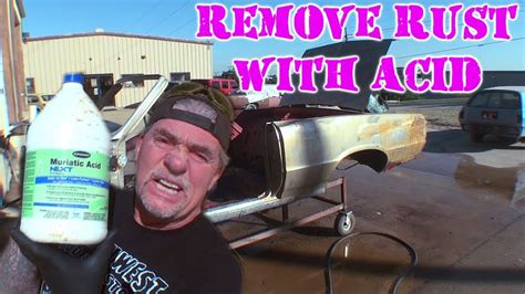 Remove Rust With Muriatic Acid Extreme Gain Youtube